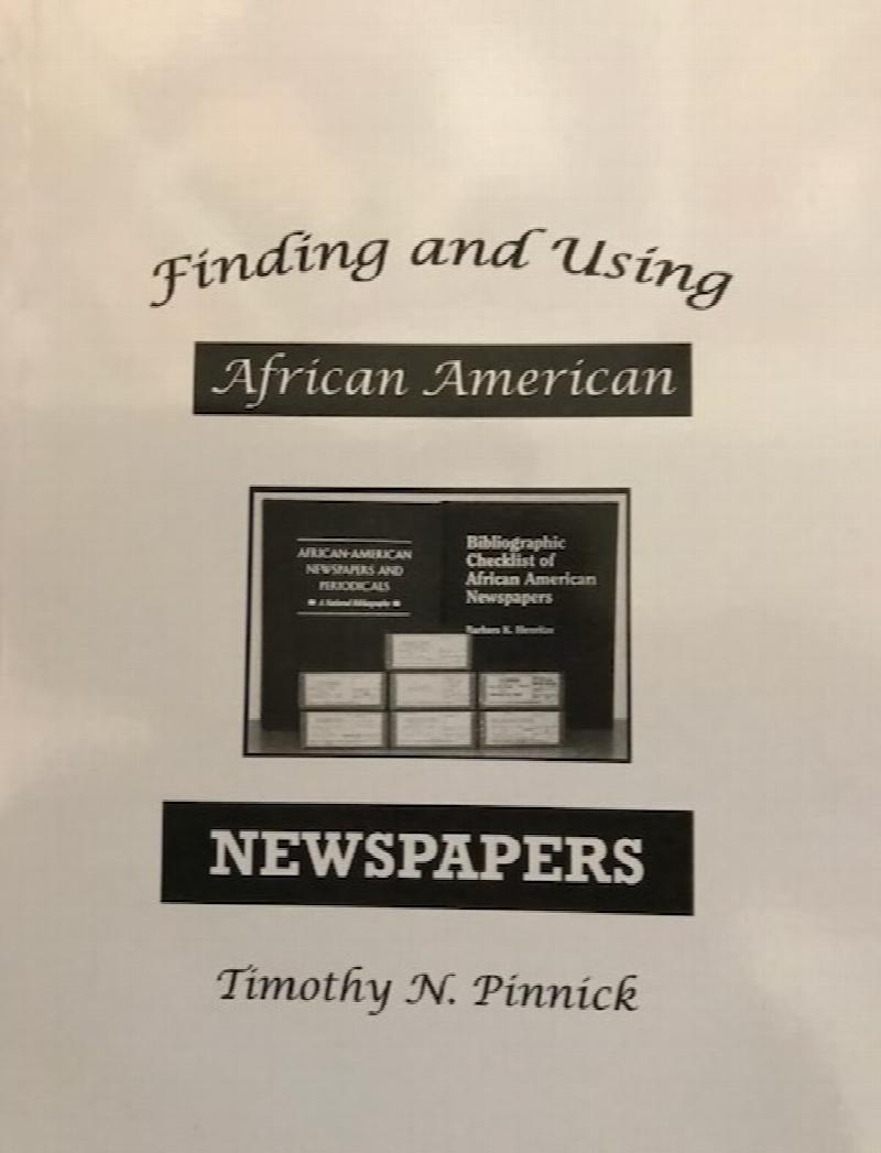 Image for Finding and Using African American Newspapers