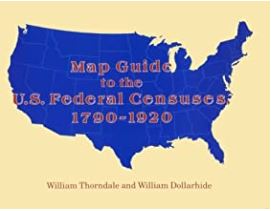 Image for Map Guide to the US Federal Census 1790-1920