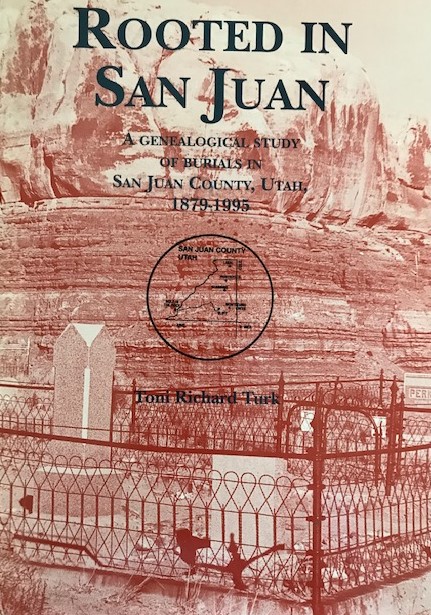 Image for Rooted in San Juan
A Genealogical Study of Burials in San Juan County, Utah
1879-1995
