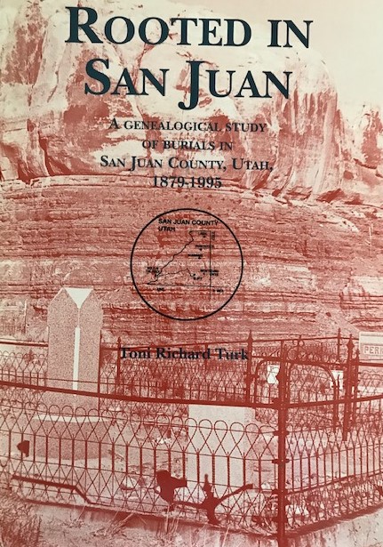 Image for Rooted in San Juan
A Genealogical Study of Burials in San Juan County, Utah
1879-1995